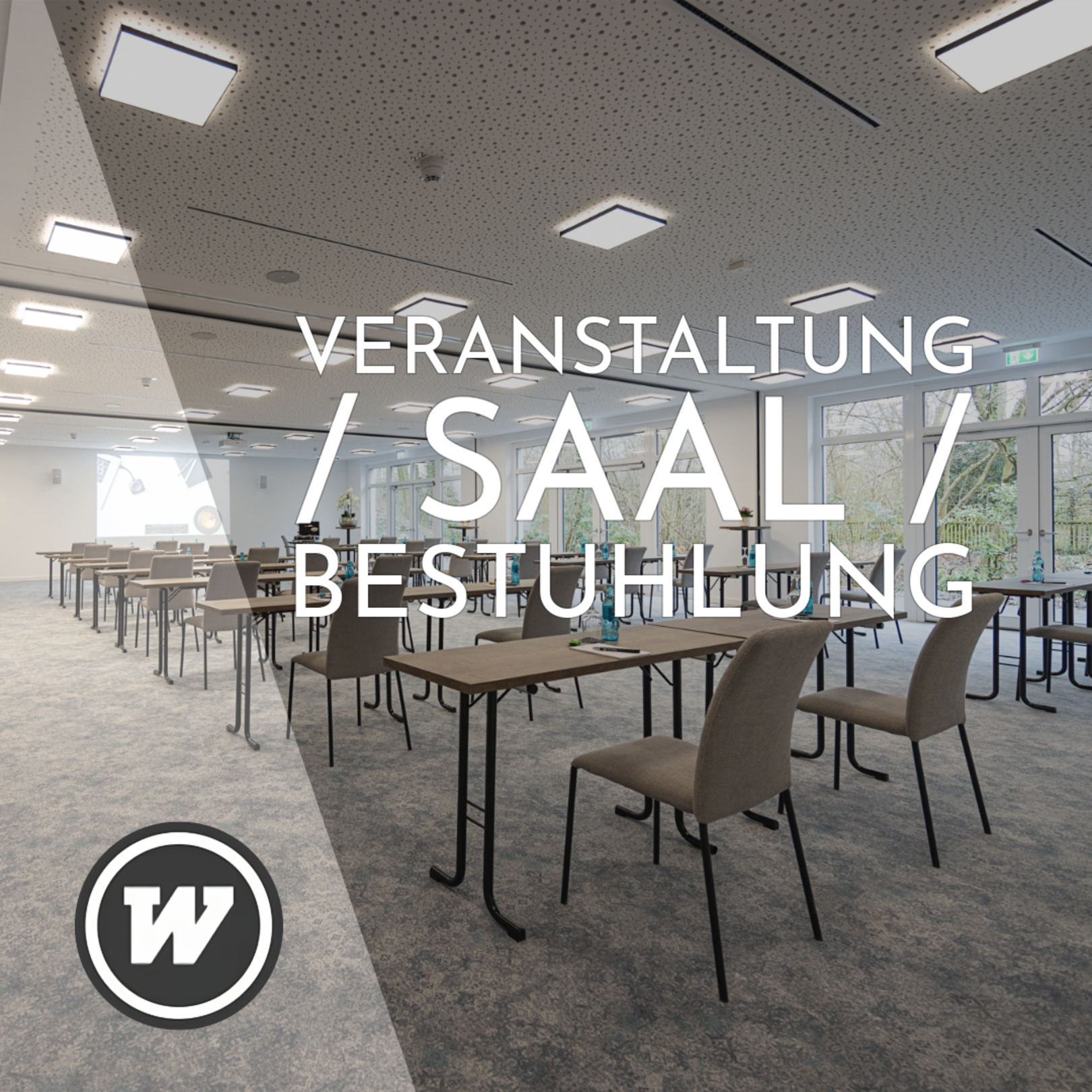 Veranstaltung / Saal / Bestuhlung