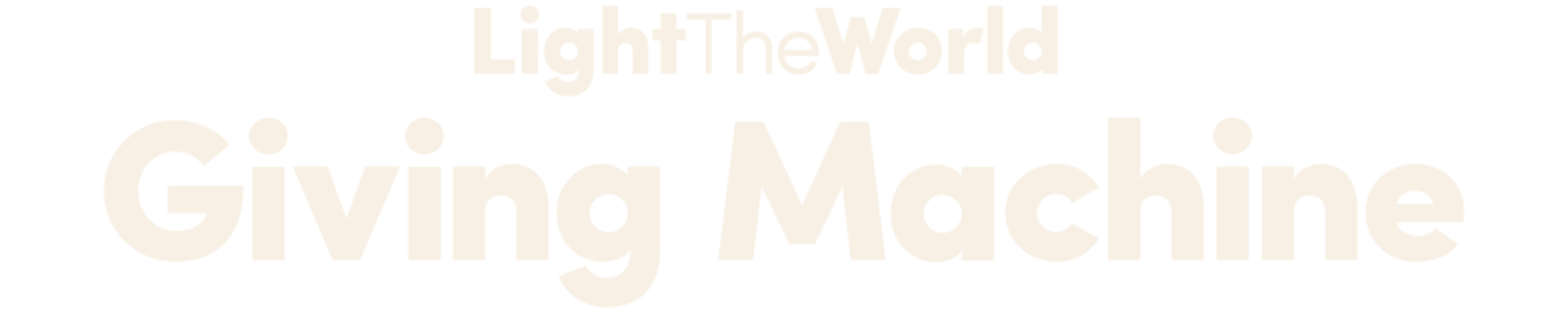 Light the World Giving Machine